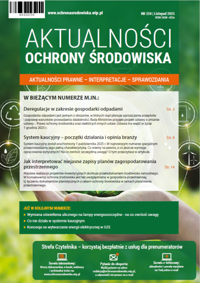 Aktualności ochrony środowiska nr 250 - listopad 2025