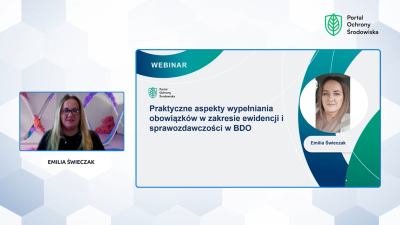 Praktyczne aspekty wypełniania obowiązków w zakresie ewidencji i sprawozdawczości w BDO - webinar