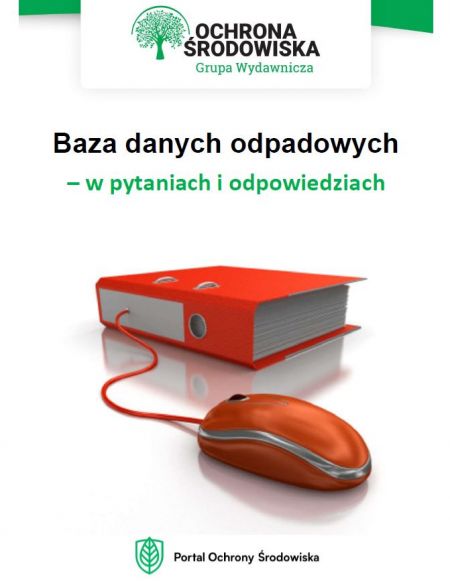 Baza danych odpadowych – w pytaniach i odpowiedziach