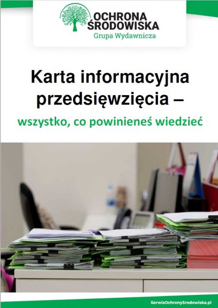 Karta informacyjna przedsięwzięcia – wszystko, co powinieneś wiedzieć