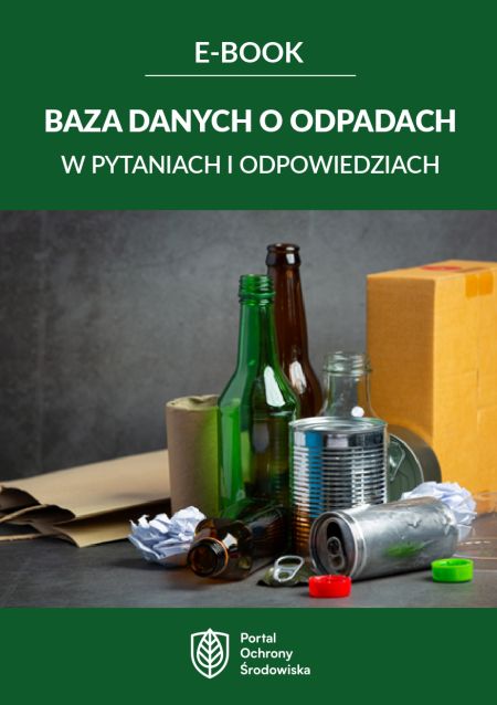 Baza danych o odpadach w pytaniach i odpowiedziach - ebook